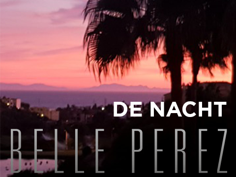Belle Perez zingt met ‘De nacht’ nu ook in het Nederlands Belle Perez zingt met ‘De nacht’ nu ook in het Nederlands